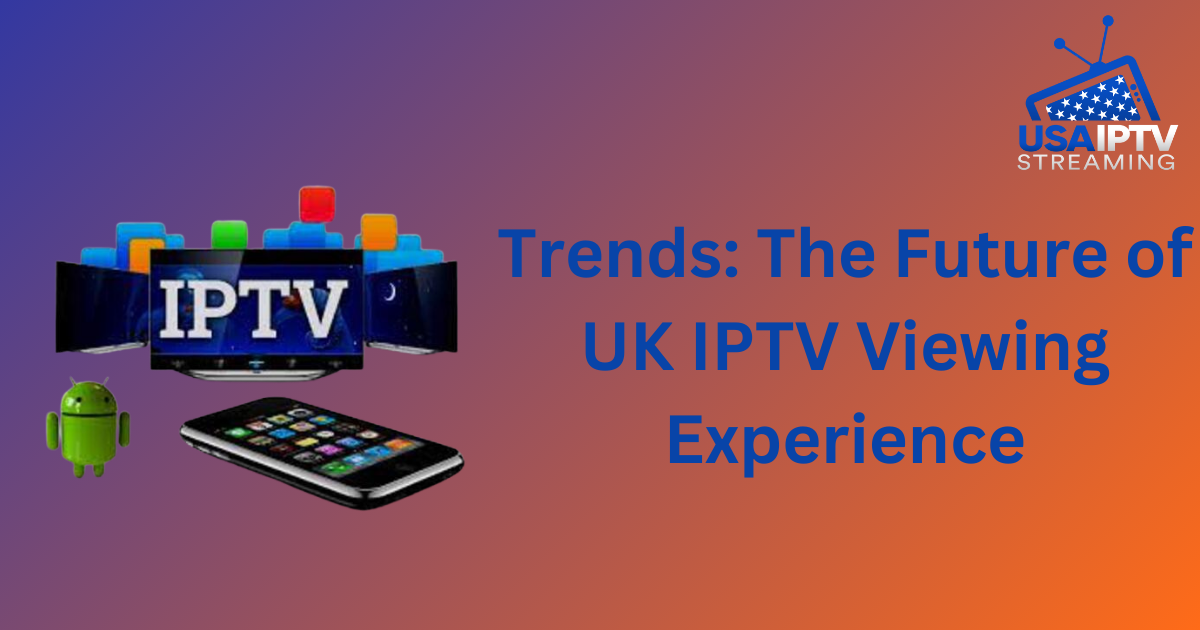 UK IPTV viewing