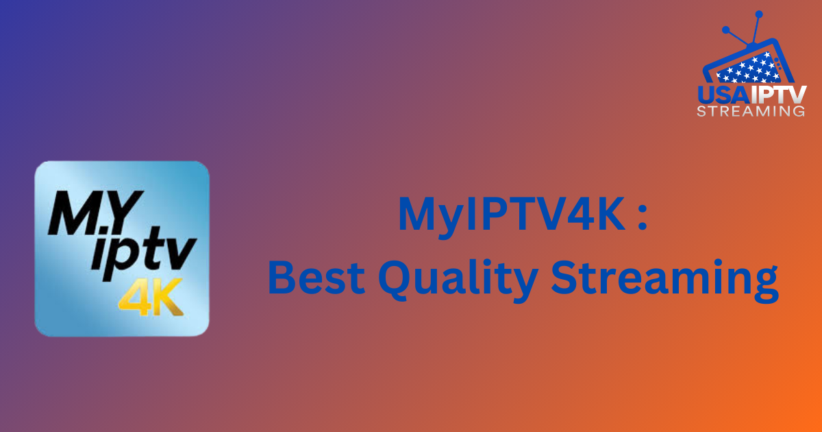 MyIPTV4K