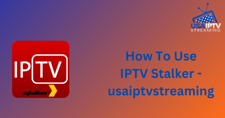 How To Use IPTV Stalker