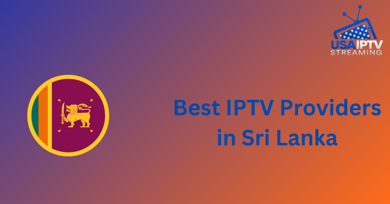 Best IPTV Providers in Sri Lanka